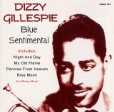 Dizzy Gillespie - Blue And Sentimental - Classic Jazz Music